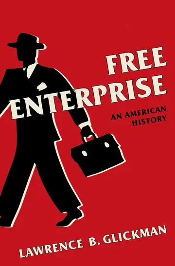 Cover of Free Enterprise – An American History