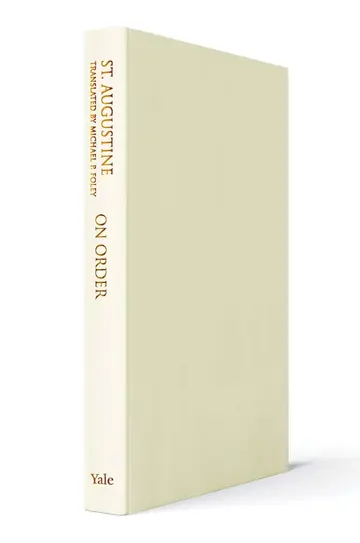 Cover of On Order - St. Augustine`s Cassiciacum Dialogues, Volume 3