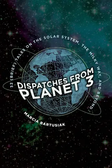 Cover of Dispatches from Planet 3
