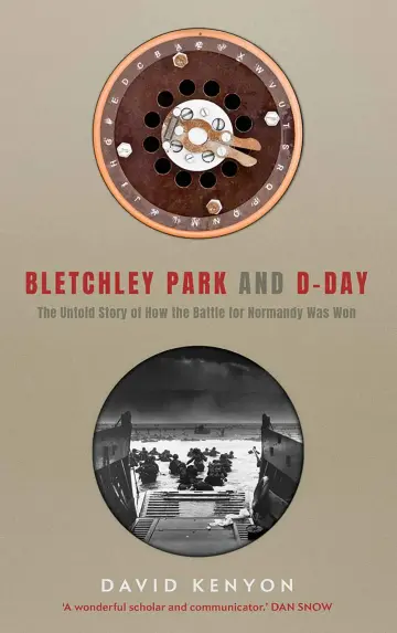 Cover of Bletchley Park and D–Day