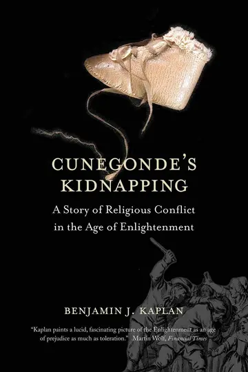 Cover of Cunegonde`s Kidnapping - A Story of Religious Conflict in the Age of Enlightenment