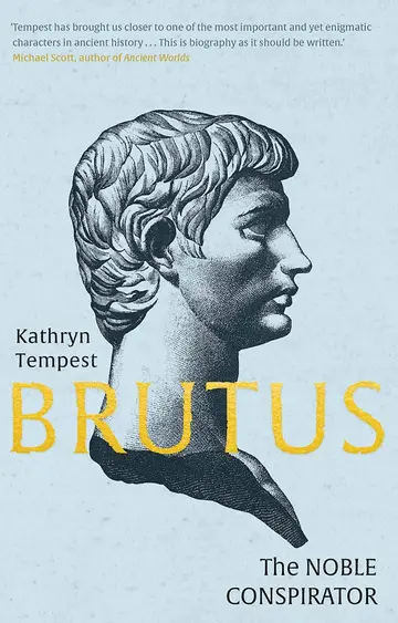 Cover of Brutus – The Noble Conspirator