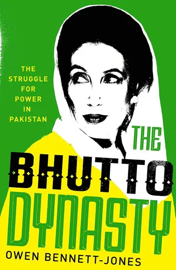 Cover of The Bhutto Dynasty – The Struggle for Power in Pakistan