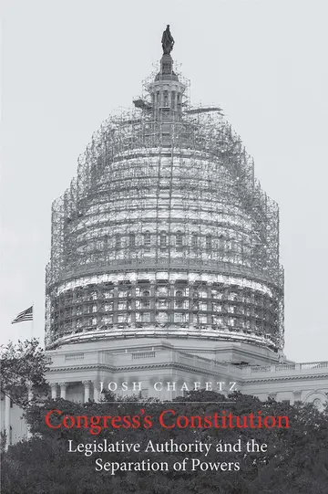 Cover of Congress`s Constitution – Legislative Authority and the Separation of Powers