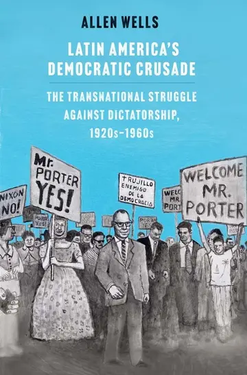 Cover of Latin America's Democratic Crusade