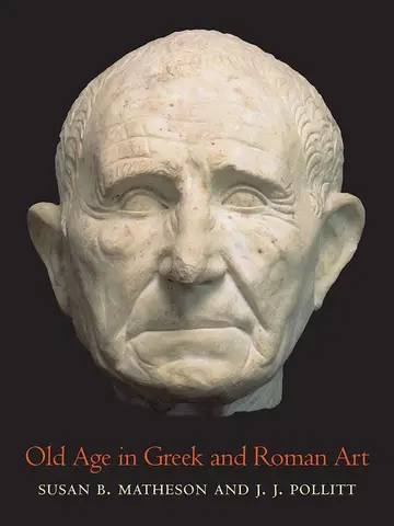 Cover of Old Age in Greek and Roman Art