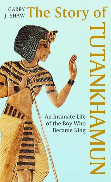 Cover of Story of Tutankhamun