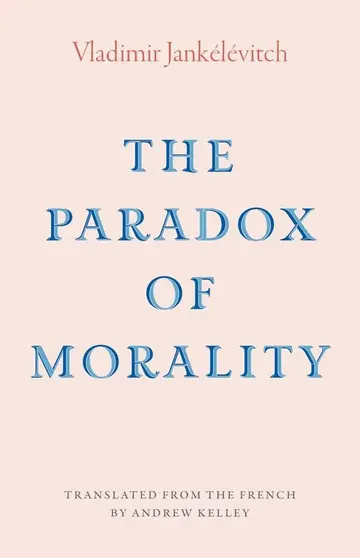 Cover of The Paradox of Morality