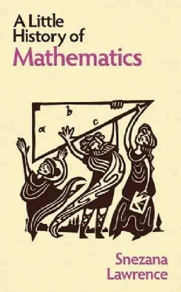 Cover of A Little History of Mathematics