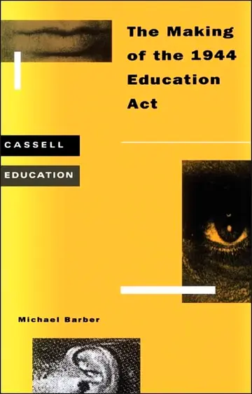 Cover of The Making of the 1944 Education Act