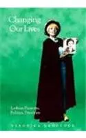 Cover of Changing Our Lives