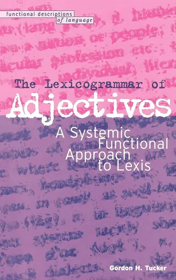 Cover of The Lexicogrammar of Adjectives