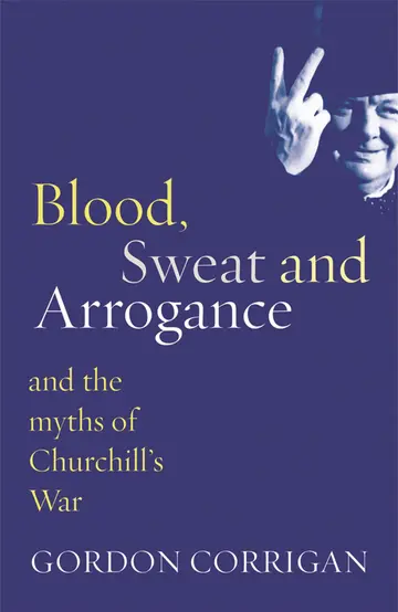 Cover of Blood, Sweat and Arrogance