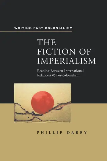 Cover of The Fiction of Imperialism