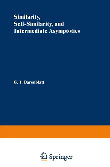 Cover of Similarity, Self-Similarity, and Intermediate Asymptotics
