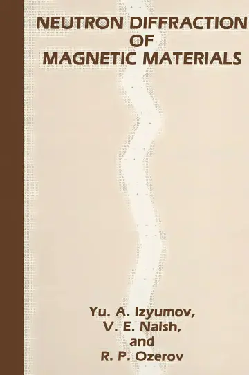Cover of Neutron Diffraction of Magnetic Materials
