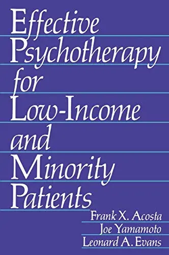 Cover of Effective Psychotherapy for Low-Income and Minority Patients
