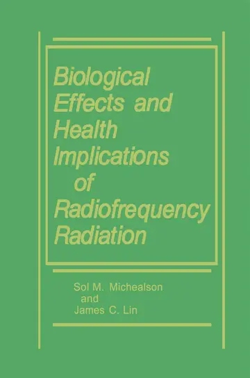 Cover of Biological Effects and Health Implications of Radiofrequency Radiation
