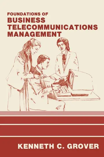 Cover of Foundations of Business Telecommunications Management