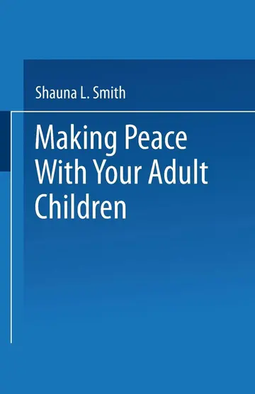 Cover of Making Peace with Your Adult Children