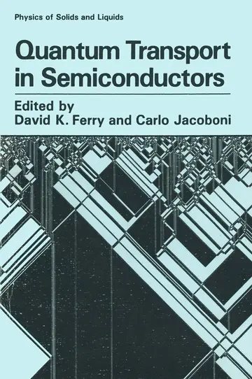 Cover of Quantum Transport in Semiconductors