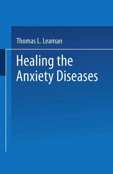 Cover of Healing the Anxiety Diseases