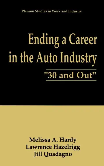 Cover of Ending a Career in the Auto Industry