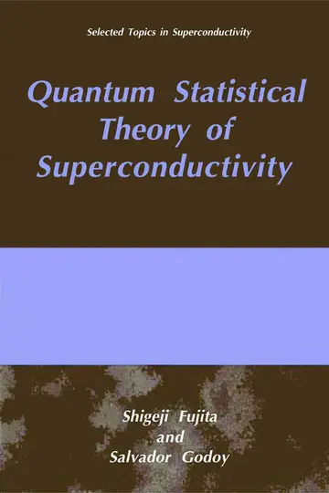 Cover of Quantum Statistical Theory of Superconductivity