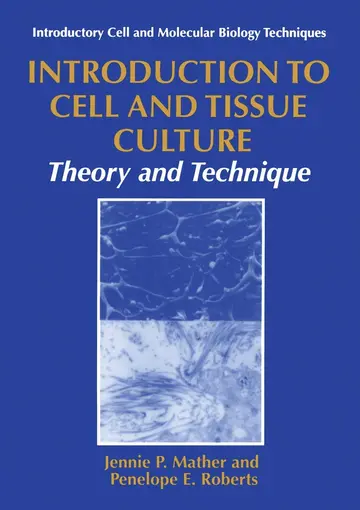 Cover of Introduction to Cell and Tissue Culture