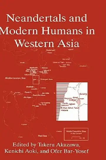 Cover of Neandertals and Modern Humans in Western Asia