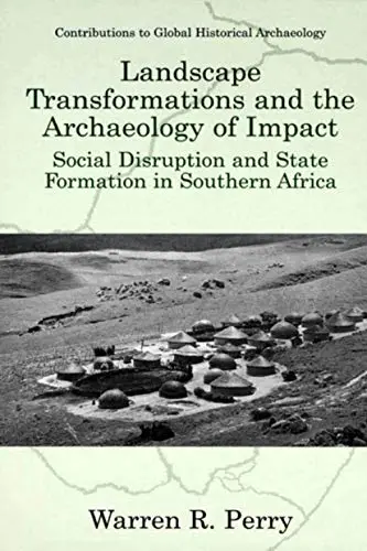 Cover of Landscape Transformations and the Archaeology of Impact