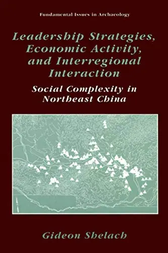 Cover of Leadership Strategies, Economic Activity, and Interregional Interaction