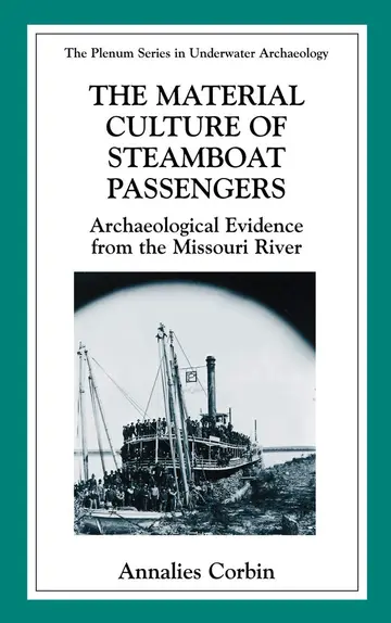 Cover of The Material Culture of Steamboat Passengers