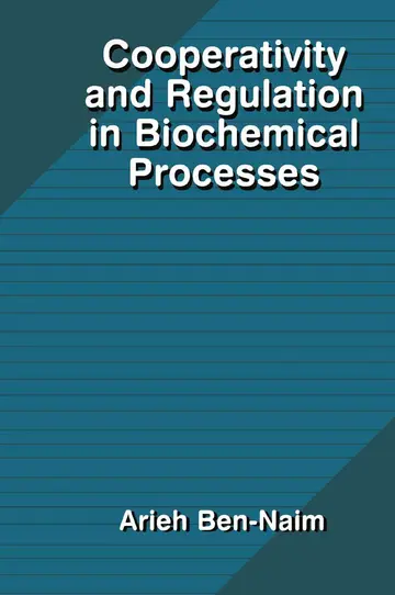 Cover of Cooperativity and Regulation in Biochemical Processes