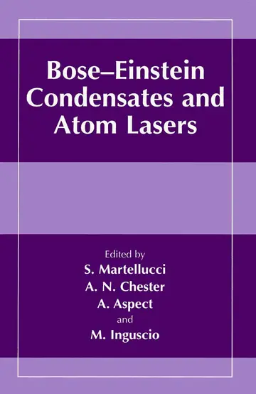 Cover of Bose-Einstein Condensates and Atom Lasers