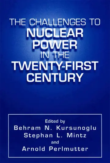 Cover of The Challenges to Nuclear Power in the Twenty-First Century