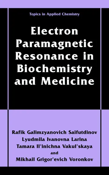 Cover of Electron Paramagnetic Resonance in Biochemistry and Medicine