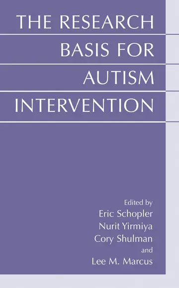 Cover of The Research Basis for Autism Intervention