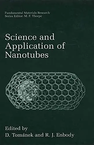 Cover of Science and Application of Nanotubes