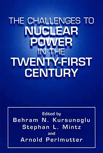 Cover of The Challenges to Nuclear Power in the Twenty-First Century
