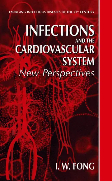 Cover of Infections and the Cardiovascular System