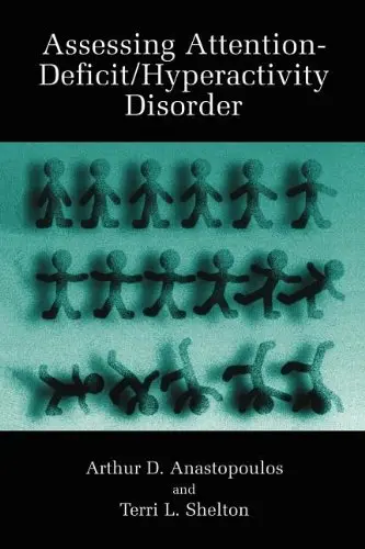 Cover of Assessing Attention-Deficit/Hyperactivity Disorder