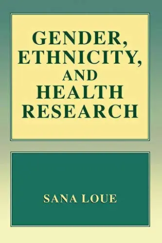 Cover of Gender Ethnicity and Health Research