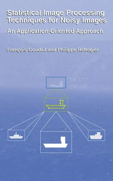 Cover of Statistical Image Processing Techniques for Noisy Images