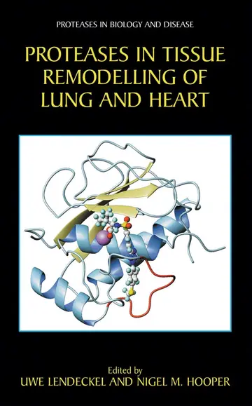 Cover of Proteases in Tissue Remodelling of Lung and Heart