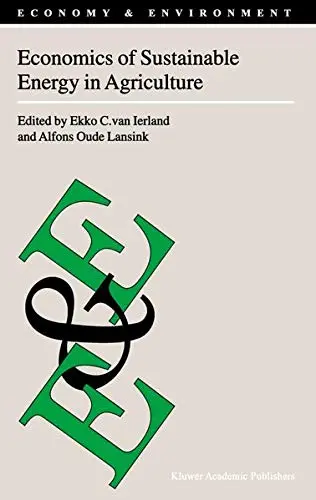 Cover of Economics of Sustainable Energy in Agriculture