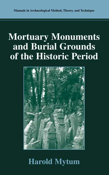 Cover of Mortuary Monument and Burial Grounds of the Historic Period