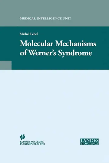 Cover of Molecular Mechanisms of Werners Syndrome