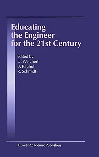 Cover of Educating the Engineer for the 21st Century