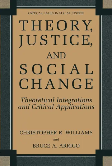 Cover of Theory, Justice, and Social Change